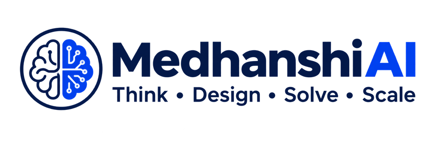Medhanshi AI Solutions - Think • Design • Solve • Scale